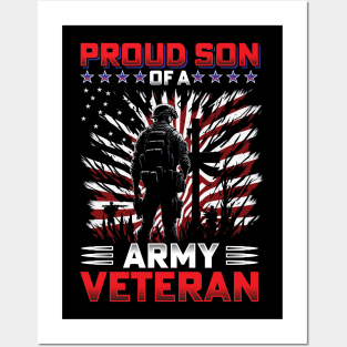 Proud Son Of A Army Veteran Posters and Art